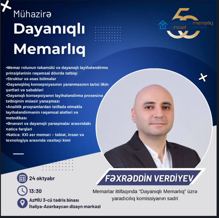 Dayanıqlı Memarlıq — Fəxrəddin Verdiyev, AzMİU, 24 oktyabr, 13:30