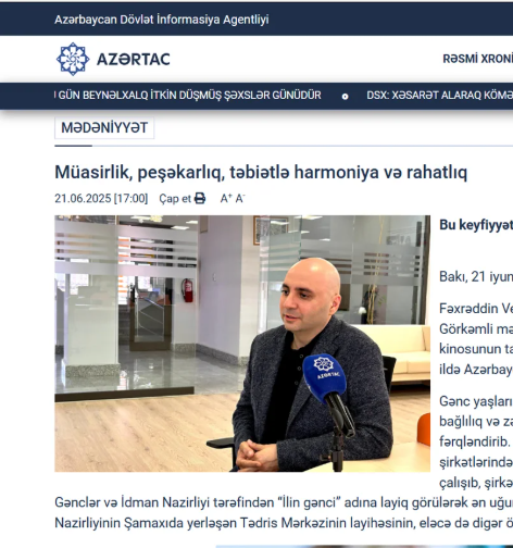 AZƏRTAC — Müasirlik, peşəkarlıq, təbiətlə harmoniya və rahatlıq, 21.06.2025